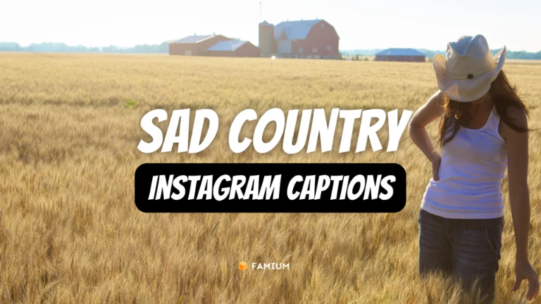 Sad Country Captions for Instagram